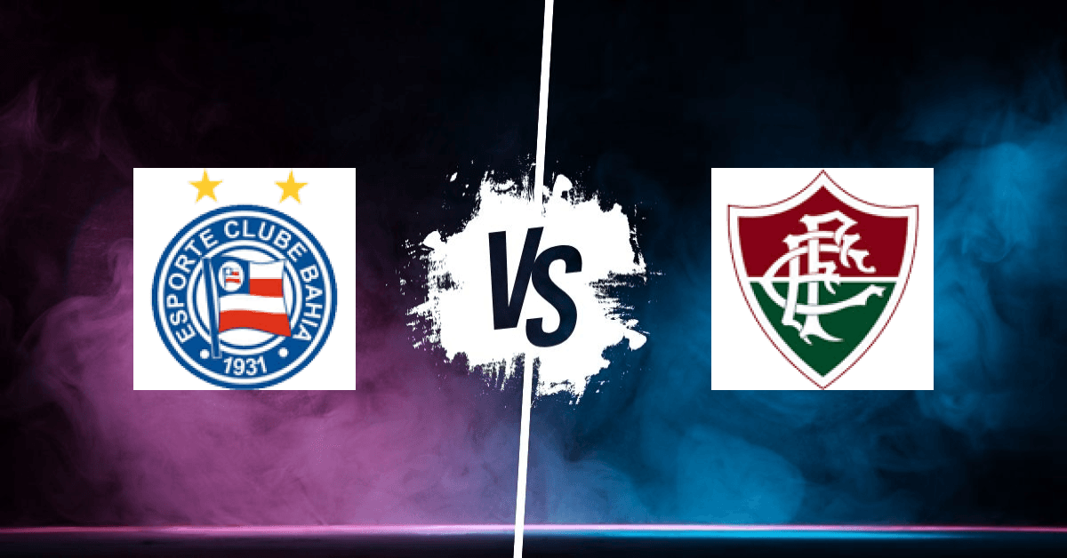 PRONOSTIC BAHIA – FLUMINENSE, BRASILEIRÃO