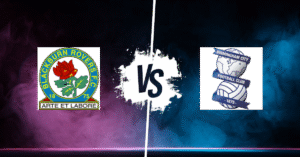 PRONOSTIC BLACKBURN – BIRMINGHAM, CHAMPIONSHIP