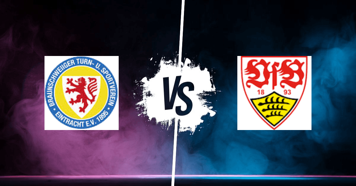 PRONOSTIC BRAUNSCHWEIG – STUTTGART, DFB POKAL