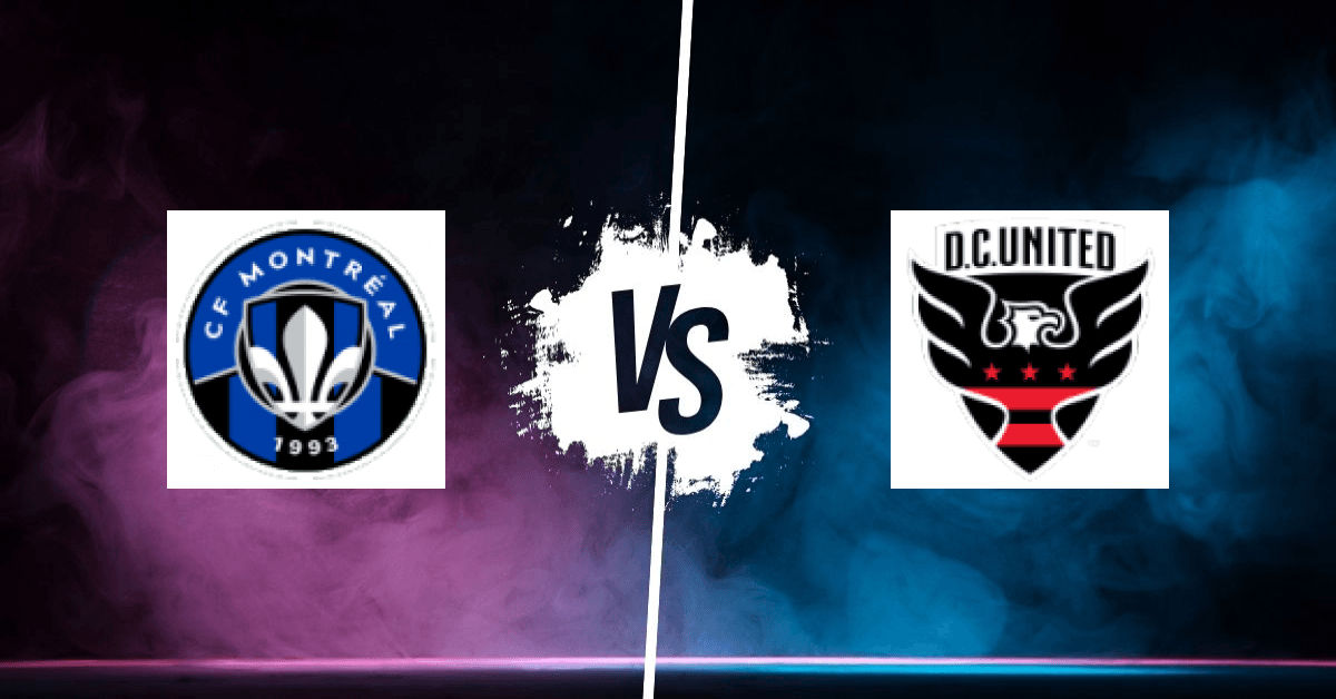 PRONOSTIC CF MONTRÉAL – DC UNITED, MLS