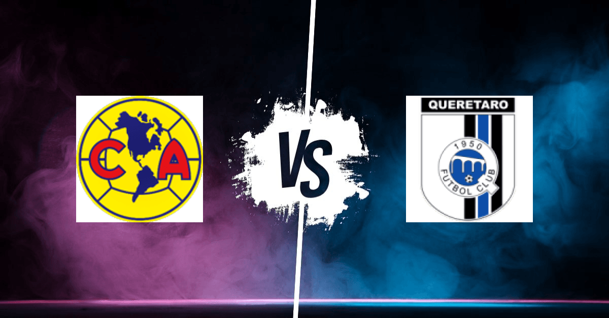 PRONOSTIC CLUB AMÉRICA – QUERETARO, LIGA MX