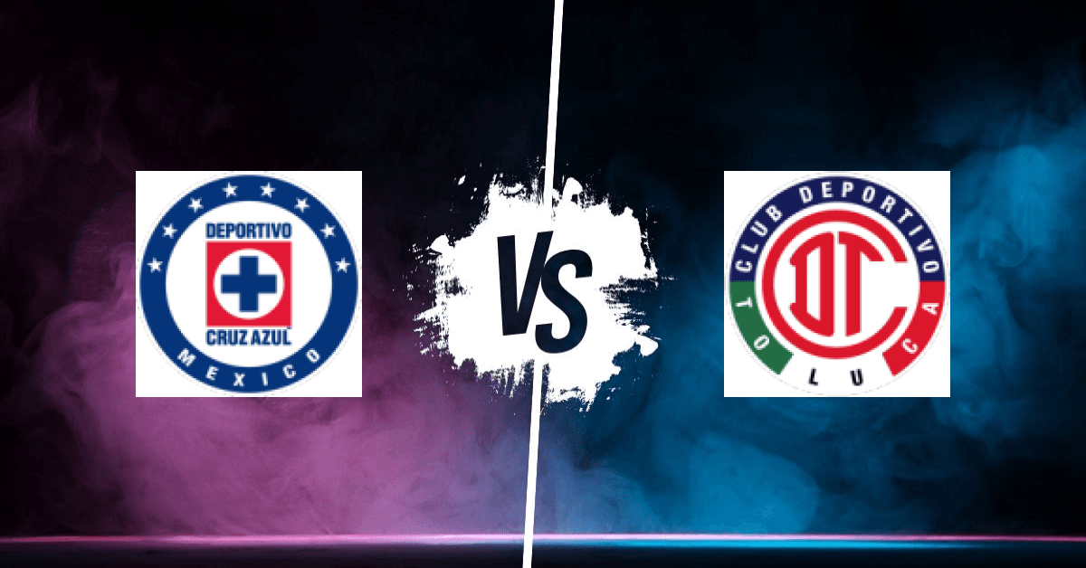 PRONOSTIC CRUZ AZUL – CLUB TOLUCA, LIGA MX