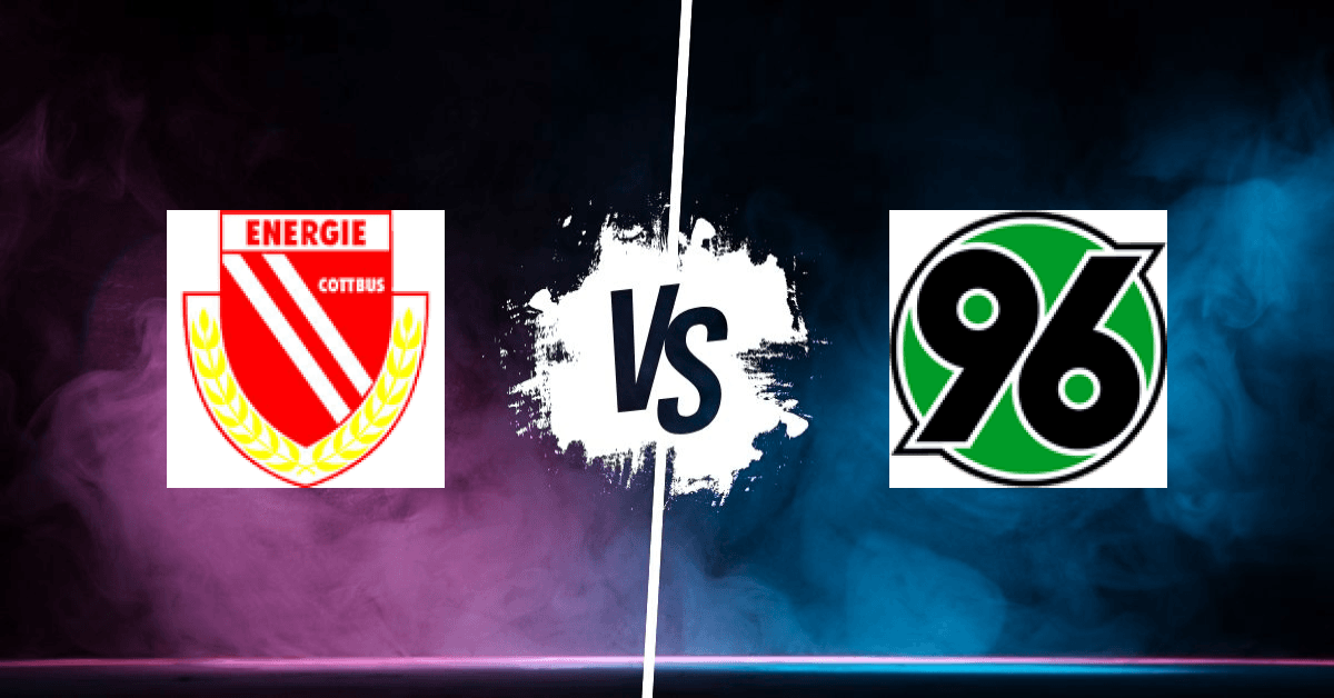 PRONOSTIC ENERGIE COTTBUS – HANOVRE, DFB POKAL