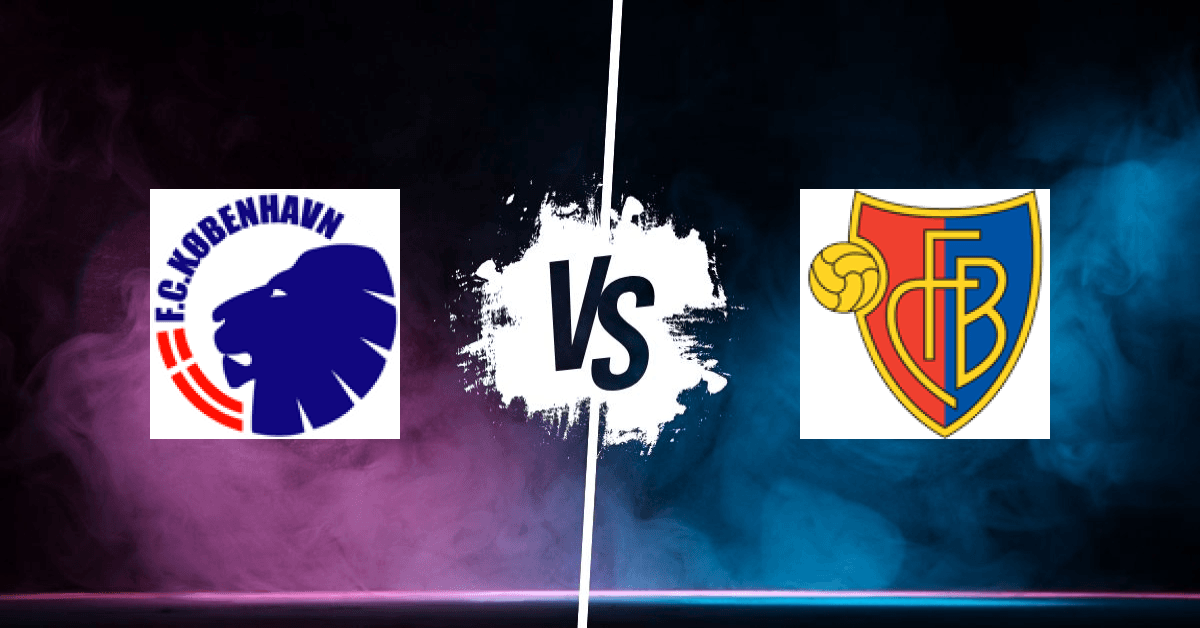 PRONOSTIC FC COPENHAGUE – FC BÂLE, LIGUE DES CHAMPIONS