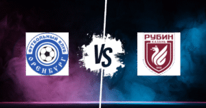 PRONOSTIC FK ORENBOURG – FK RUBIN KAZAN, RUSSIAN PREMIER LEAGUE