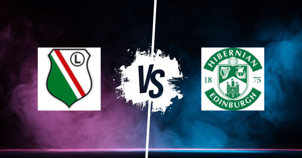 PRONOSTIC LEGIA VARSOVIE – HIBERNIAN FC, CONFERENCE LEAGUE