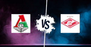 PRONOSTIC LOKOMOTIV MOSCOU – SPARTAK MOSCOU, RUSSIAN PREMIER LEAGUE