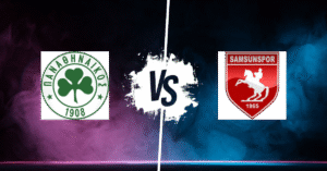PRONOSTIC PANATHINAÏKOS – SAMSUNSPOR, LIGUE EUROPA