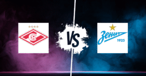 PRONOSTIC SPARTAK MOSCOU – ZENITH ST PETERSBOURG, RUSSIAN PREMIER LEAGUE