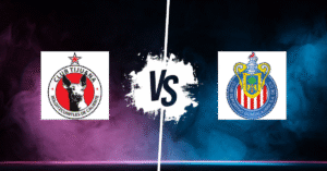 PRONOSTIC TIJUANA – CHIVAS, LIGA MX