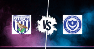 PRONOSTIC WEST BROMWICH ALBION – PORTSMOUTH FC, CHAMPIONSHIP