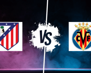 Pronos Liga : BTTS en embuscade entre Atlético Madrid et Villarreal CF PRONOSTIC ATLÉTICO MADRID – VILLARREAL CF, LIGA
