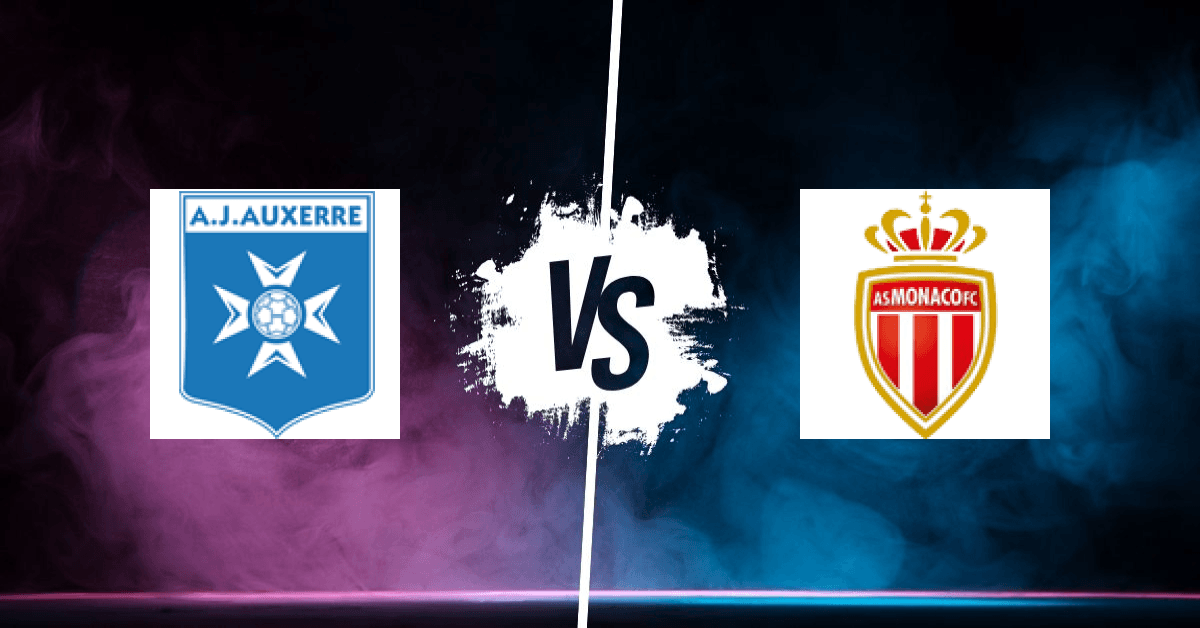 PRONOSTIC AUXERRE – MONACO, LIGUE 1