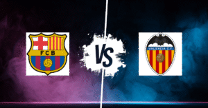 PRONOSTIC BARCELONE – VALENCE, LIGA