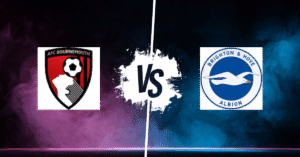 PRONOSTIC BOURNEMOUTH – BRIGHTON, PREMIER LEAGUE