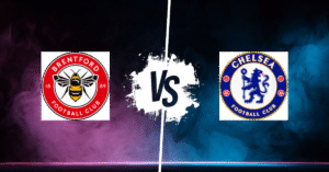 PRONOSTIC BRENTFORD – CHELSEA, PREMIER LEAGUE