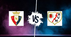 PRONOSTIC CA OSASUNA – RAYO VALLECANO, LIGA