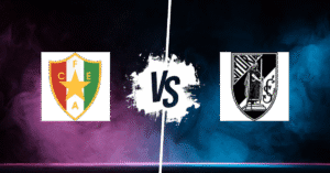 PRONOSTIC ESTRELA AMADORA – VITORIA GUIMARAES, LIGA PORTUGAL