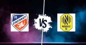 PRONOSTIC FC CINCINNATI – NASHVILLE SC, MLS