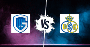 PRONOSTIC GENK – UNION SAINT-GILLOISE, JUPILER PRO LEAGUE
