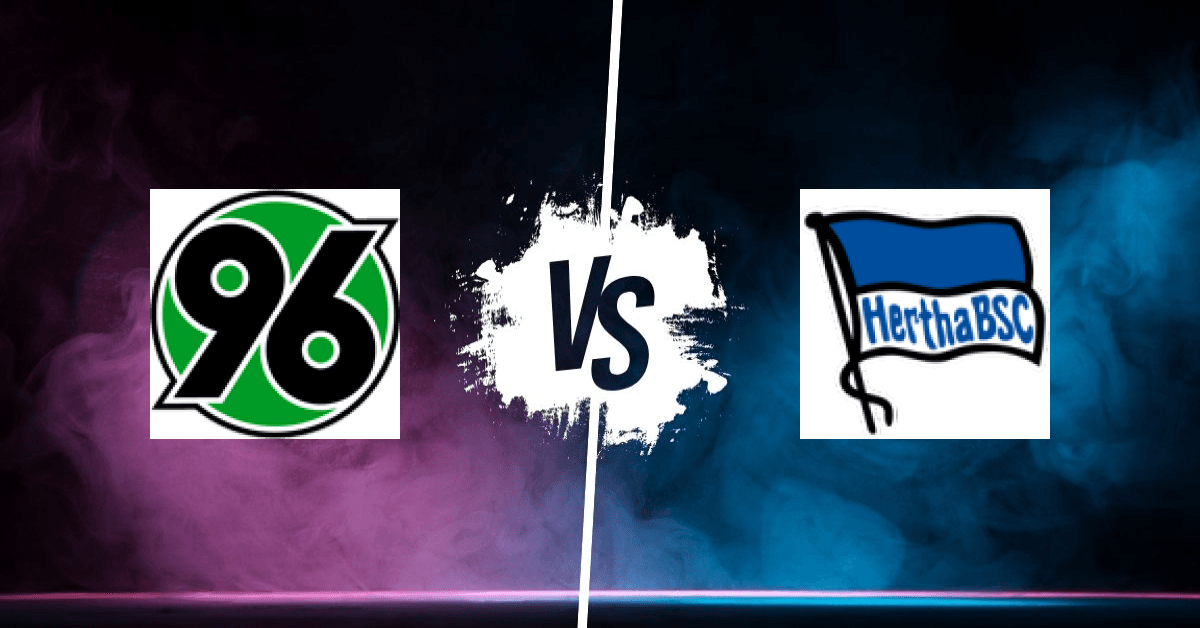 PRONOSTIC HANOVRE – HERTHA BERLIN, BUNDESLIGA 2