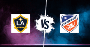 PRONOSTIC LA GALAXY – FC CINCINNATI, MLS