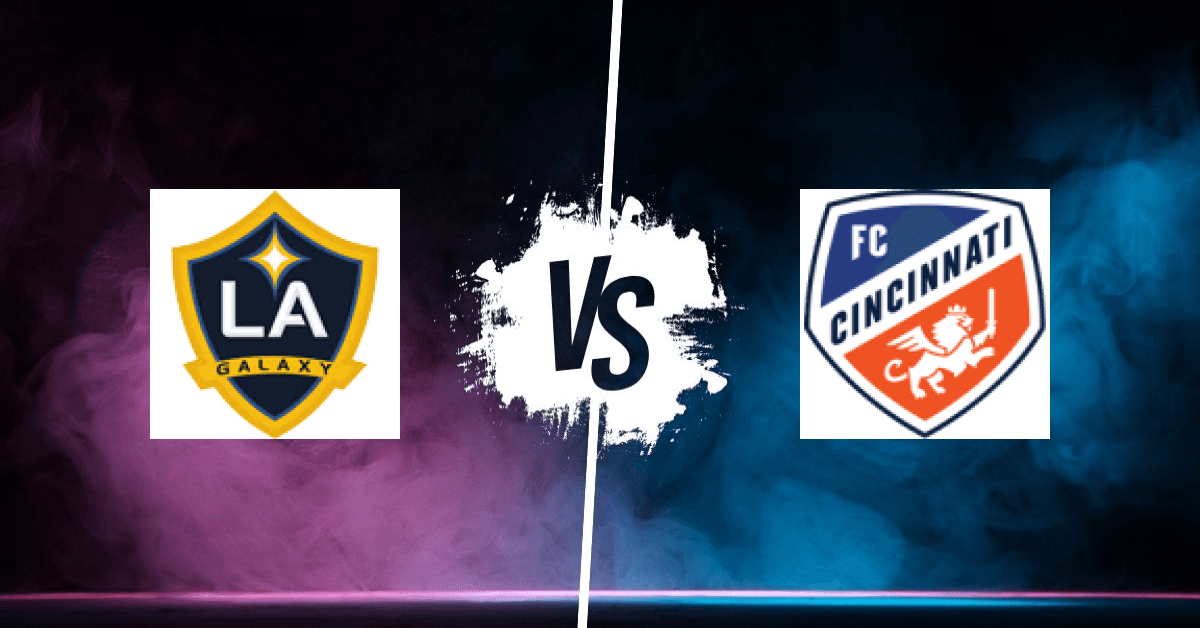 PRONOSTIC LA GALAXY – FC CINCINNATI, MLS