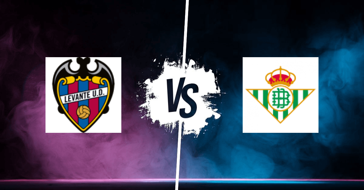 PRONOSTIC LEVANTE – BETIS, LIGA