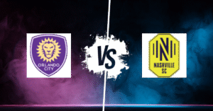 PRONOSTIC ORLANDO CITY – NASHVILLE SC, MLS