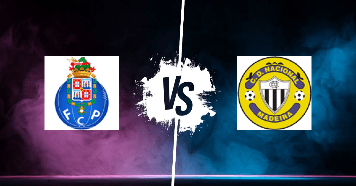 PRONOSTIC PORTO – CD NACIONAL, LIGA PORTUGAL