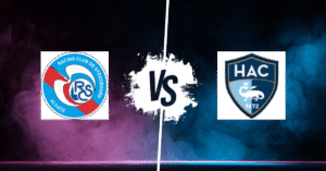PRONOSTIC STRASBOURG – LE HAVRE, LIGUE 1