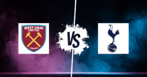 PRONOSTIC WEST HAM – TOTTENHAM, PREMIER LEAGUE