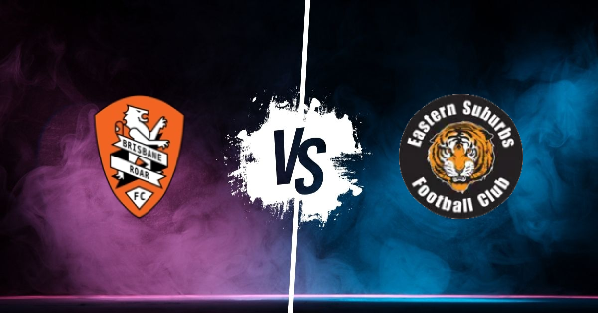 Pronostic Brisbane Roar Youth vs Eastern Suburbs FC