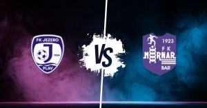 Pronostic Fk Jezero Plav vs Fk Mornar Bar