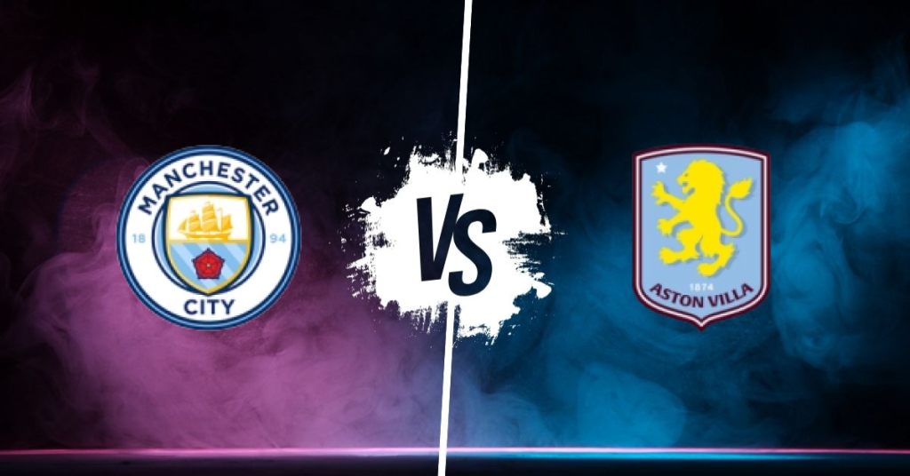 Pronostic Manchester City vs Aston Villa