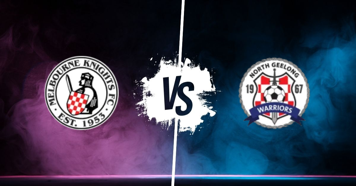 Pronostic Melbourne Knights vs North Geelong Warriors
