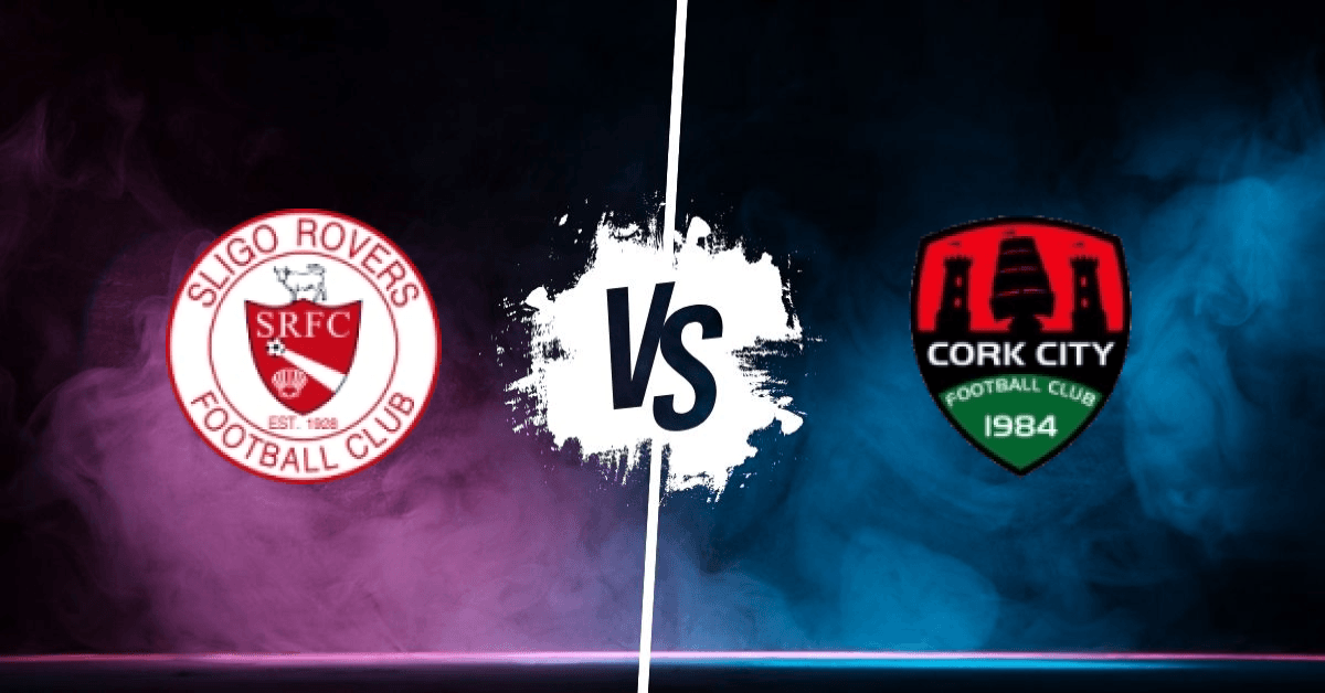 Pronostic Sligo Rovers vs Cork City Wfc, National League