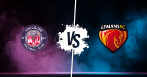 Pronostic Toulouse FC vs Le Mans FC