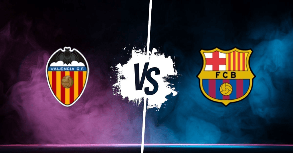 Pronostic Valencia vs Barcelona
