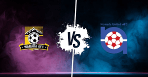 Pronostic Wanaka Afc vs Nomads United Afc