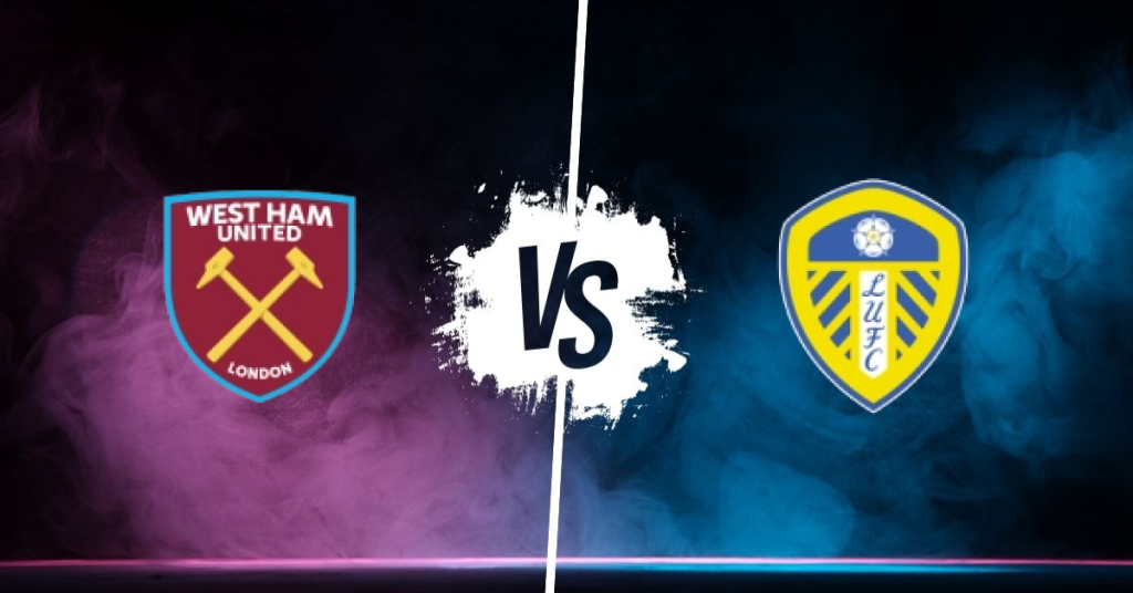 Pronostic West Ham vs Leeds