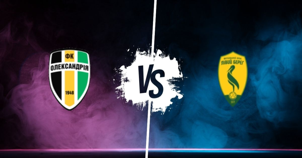 Pronostic Oleksandria vs FC Livyi Bereh Kyiv